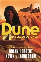 Book cover of Dune: The Lady of Caladan by Brian Herbert