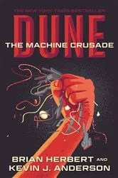 Book cover of Dune: The Machine Crusade by N/A