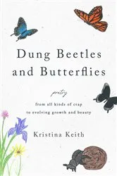 Book cover of Dung Beetles and Butterflies by Kristina Keith