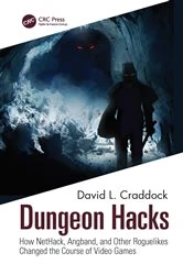 Book cover of Dungeon Hacks by David L. Craddock