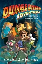 Book cover of Dungeoneer Adventures 1 by Ben Costa