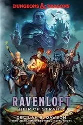 Book cover of Dungeons & Dragons: Ravenloft: Heir of Strahd by Delilah S. Dawson
