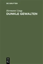 Book cover of Dunkle Gewalten by Hermann Lingg