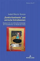 Book cover of «Dunkle Kontinente» und onirische Schreibweisen by Uta Felten
