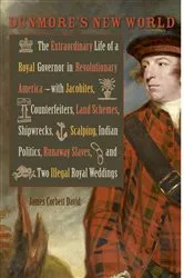 Book cover of Dunmore's New World by James Corbett David