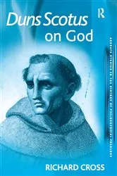 Book cover of Duns Scotus on God by Richard Cross