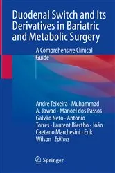 Book cover of Duodenal Switch and Its Derivatives in Bariatric and Metabolic Surgery by Andre Teixeira