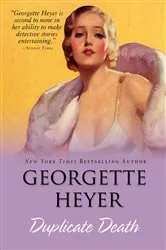 Book cover of Duplicate Death by Georgette Heyer