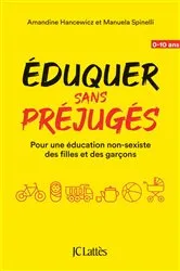 Book cover of Éduquer sans préjugés by Manuela Spinelli