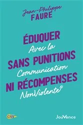 Book cover of Éduquer sans punitions ni récompenses by Unknown