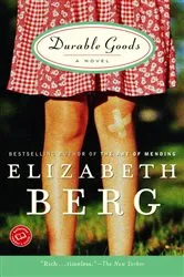 Book cover of Durable Goods by Elizabeth Berg