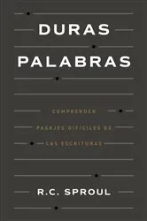 Book cover of Duras palabras by R. C. Sproul