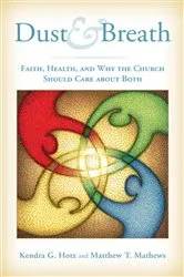 Book cover of Dust and Breath by Kendra G. Hotz