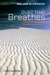 Book cover of Dust that Breathes by William Schweiker