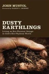 Book cover of Dusty Earthlings by John Mustol