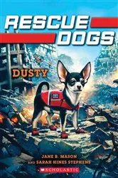 Book cover of Dusty (Rescue Dogs #2) by Jane B. Mason