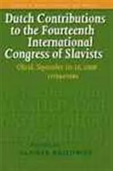 Book cover of Dutch Contributions to the Fourteenth International Congress of Slavists: Literature by Sander Brouwer