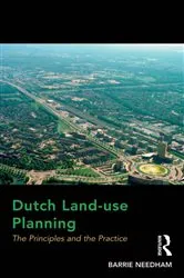 Book cover of Dutch Land-use Planning by Barrie Needham