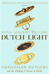 Book cover of Dutch Light by Hugh Aldersey-Williams