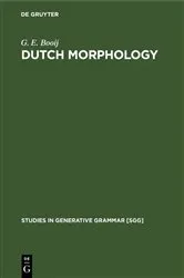 Book cover of Dutch Morphology by G. E. Booij