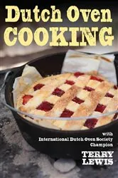 Book cover of Dutch Oven Cooking by Terry Lewis