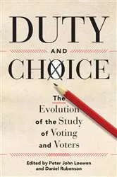 Book cover of Duty and Choice by Peter John Loewen
