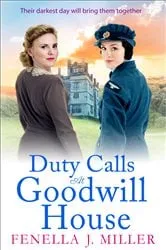 Book cover of Duty Calls at Goodwill House by Fenella J Miller