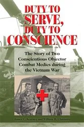 Book cover of Duty to Serve, Duty to Conscience by James C. Kearney