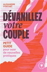 Book cover of Dévanillez votre couple by Alexandre Contart