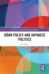Book cover of Dōwa Policy and Japanese Politics by Ian Neary
