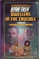Book cover of Dwellers in the Crucible by Margaret Wander Bonanno