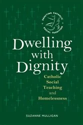 Book cover of Dwelling with Dignity by Suzanne Mulligan