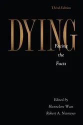 Book cover of Dying (3rd ed.) by Hannelore Wass