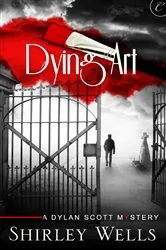 Book cover of Dying Art by Shirley Wells