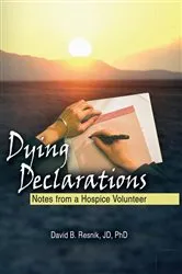 Book cover of Dying Declarations by David B Resnik
