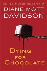Book cover of Dying for Chocolate by Diane Mott Davidson