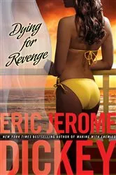 Book cover of Dying For Revenge by Eric Jerome Dickey