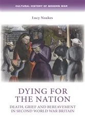 Book cover of Dying for the nation by Penny Summerfield