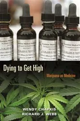 Book cover of Dying to Get High by Wendy Chapkis