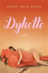 Book cover of Dykette by Jenny Fran Davis