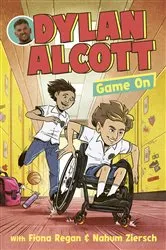 Book cover of Dylan Alcott Game On (Dylan Alcott, #1) by Dylan Alcott