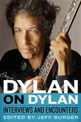 Book cover of Dylan on Dylan by Jeff Burger