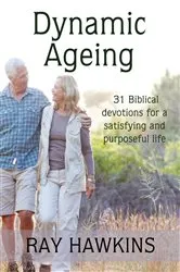 Book cover of Dynamic Ageing by Ray Hawkins