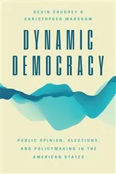 Book cover of Dynamic Democracy by Devin Caughey