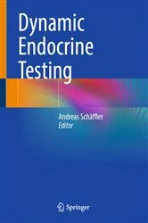 Book cover of Dynamic Endocrine Testing by Andreas Schäffler