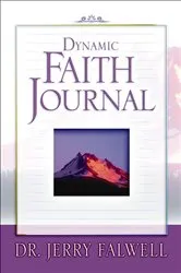 Book cover of Dynamic Faith Journal by Jerry Falwell