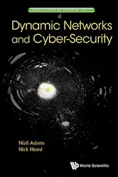 Book cover of Dynamic Networks And Cyber-security by Niall M Adams