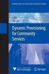 Book cover of Dynamic Provisioning for Community Services by Li Qi