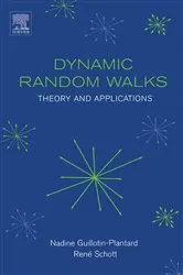 Book cover of Dynamic Random Walks by Nadine Guillotin-Plantard