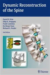 Book cover of Dynamic Reconstruction of the Spine (2nd ed.) by Daniel H. Kim